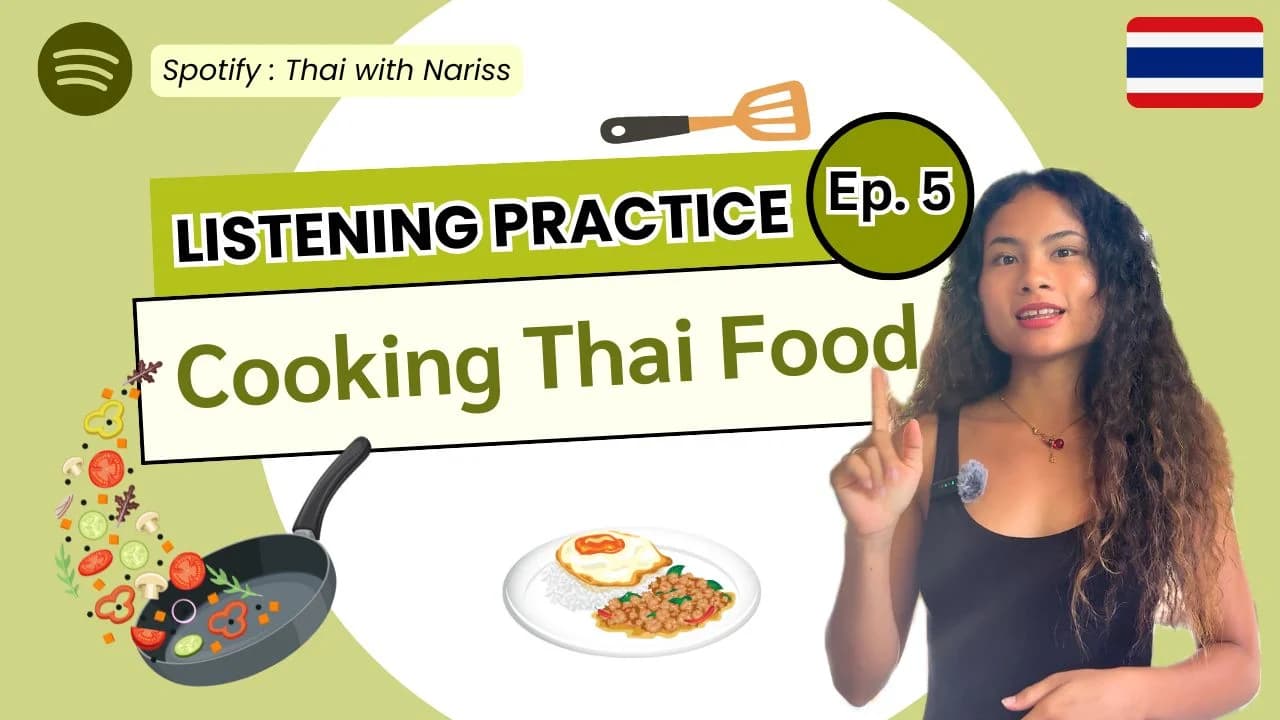 30-Second Thai EP 5: Cooking Thai Food