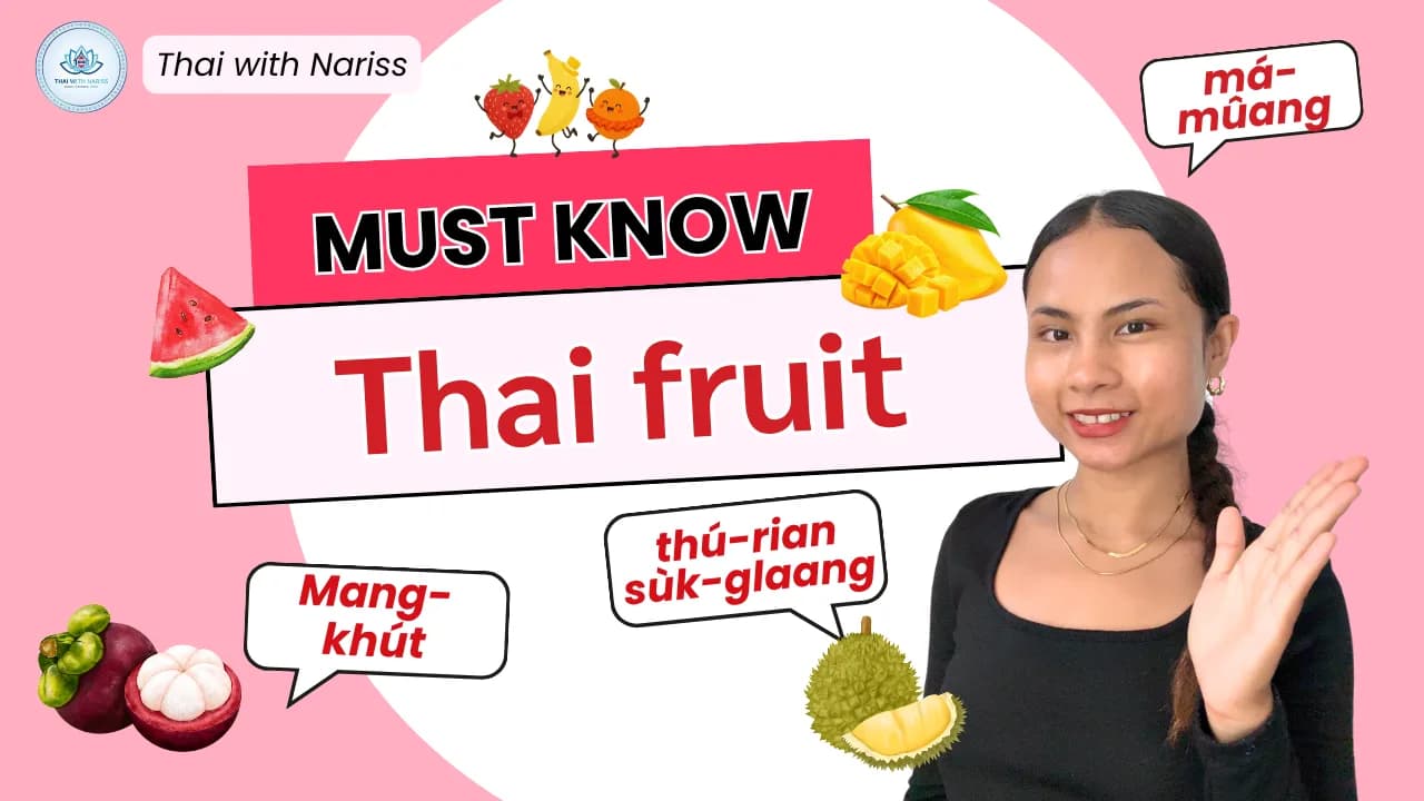 Thai Fruit: Names and Vocabulary