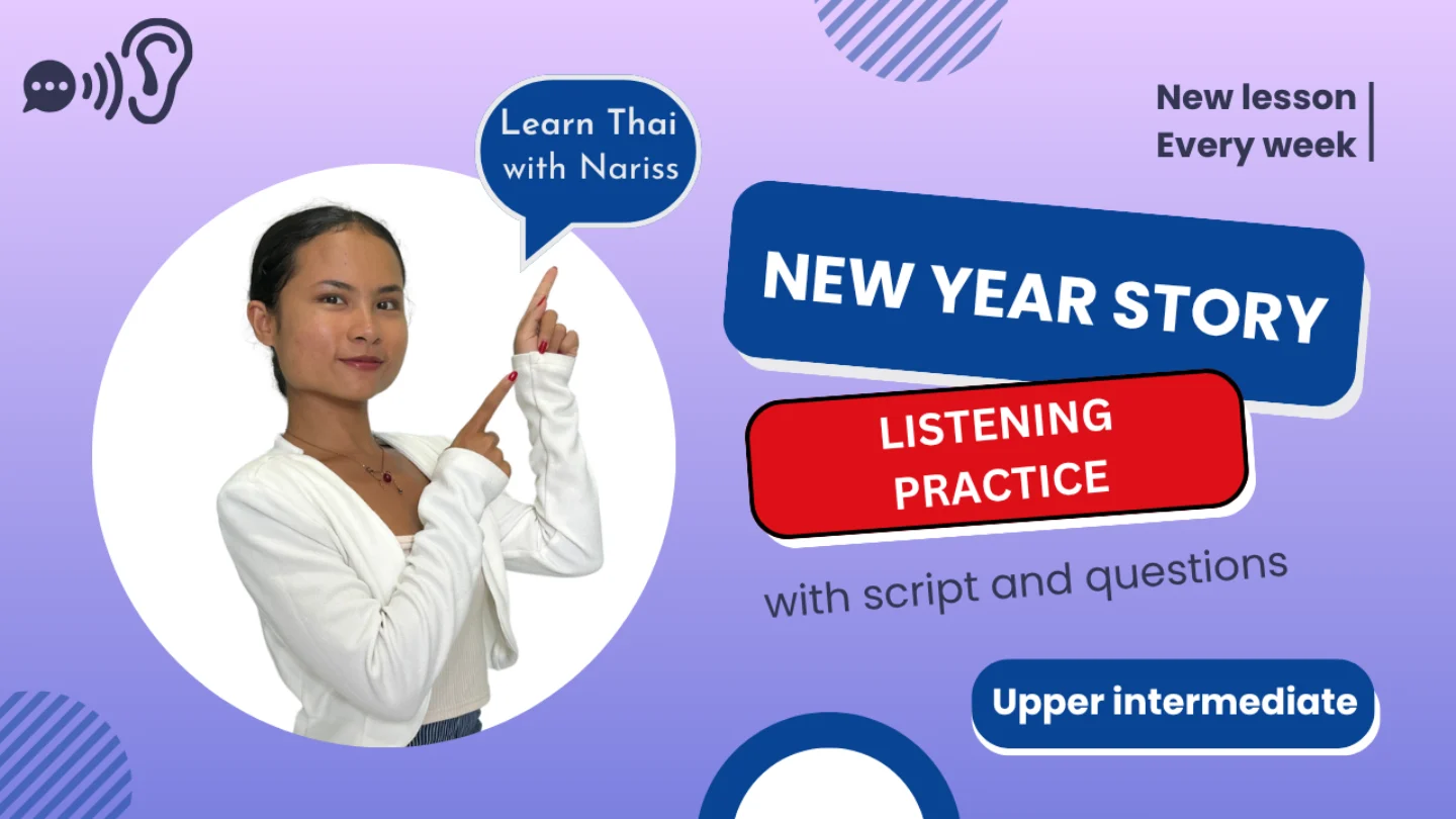 Thai Listening: Thai New Year Story