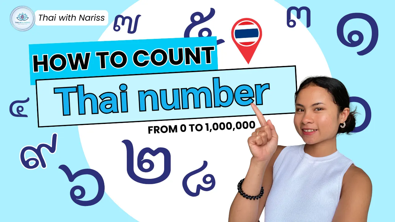 Thai Numbers: Count 0 to a Million